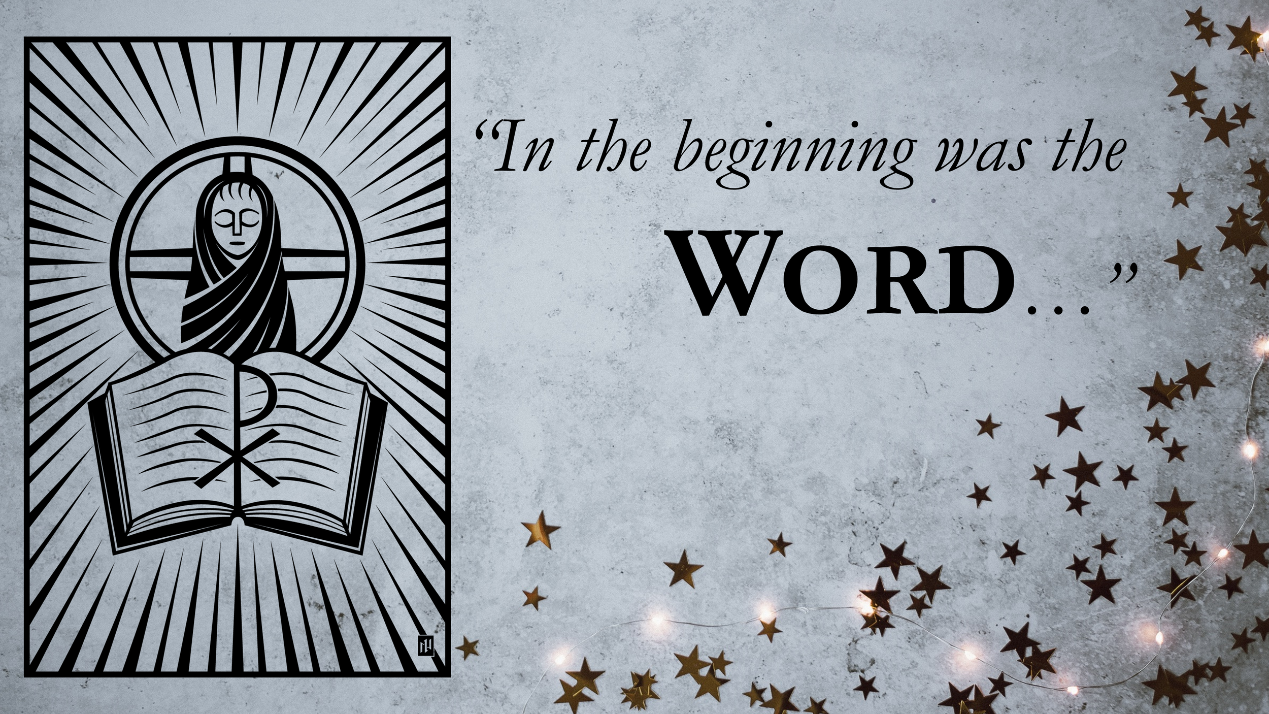 Unexpected Advent (Part 1): John 1:1-3 // Word