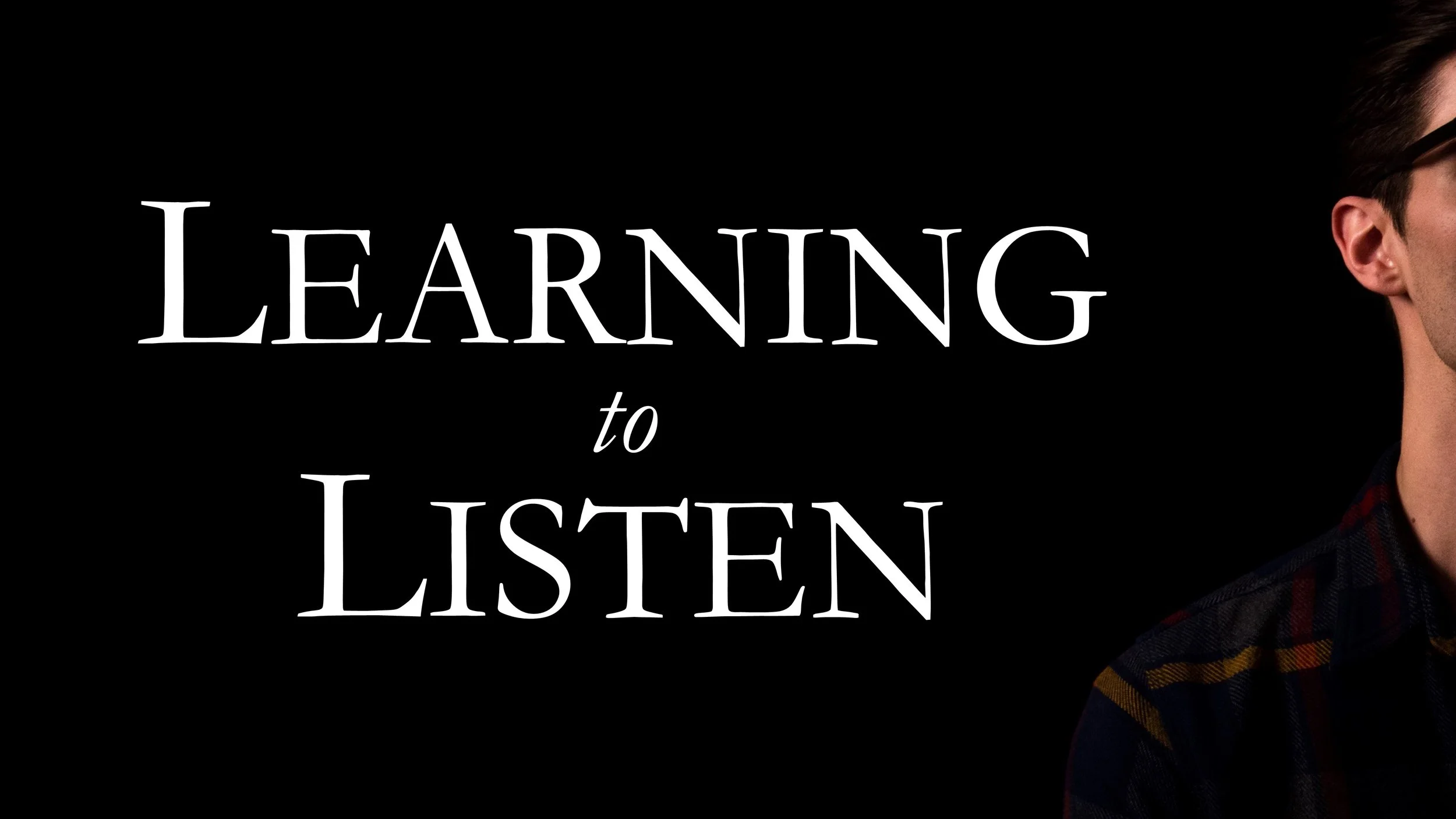 Learning to Listen (Part 2): Starting with Silence // 1 Kings 19:9-18