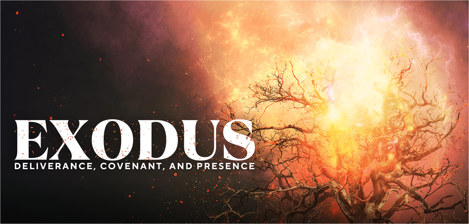 Deliverance, Covenant, and Presence