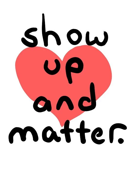 showupandmatter.jpg