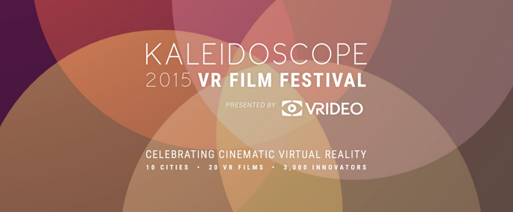 Kaleidoscope VR Film Festival: Toronto