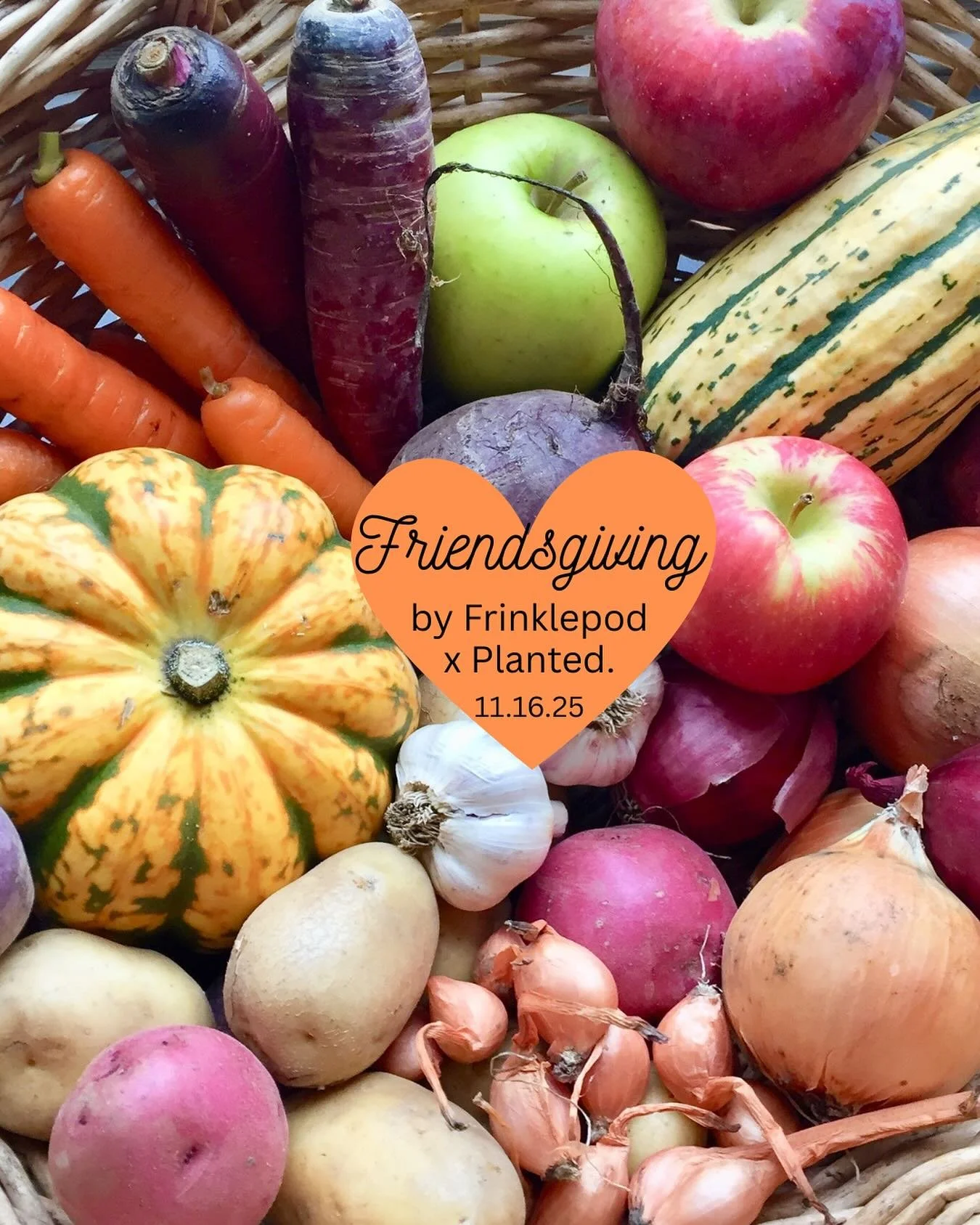 We are so excited to host Friendsgiving with @planted.food on November 16th!  Come solo, bring a pal or two, or reserve a whole table for your group!  We can&rsquo;t wait to cook you the most scrumptious holiday meal (which will also happen to be 💯 