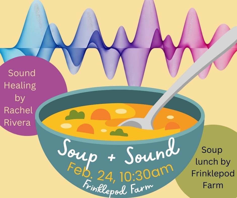 Sound Healing + Soup