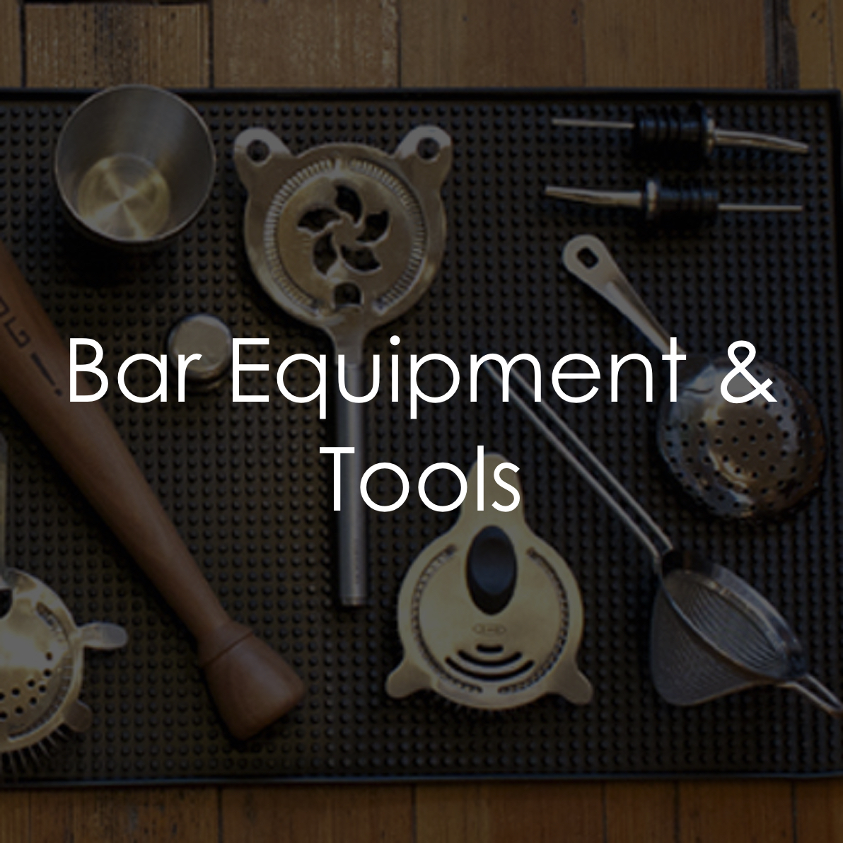 Behind the Wood Bar Equipment Tools