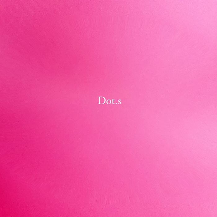 Dot.s - Dot.s