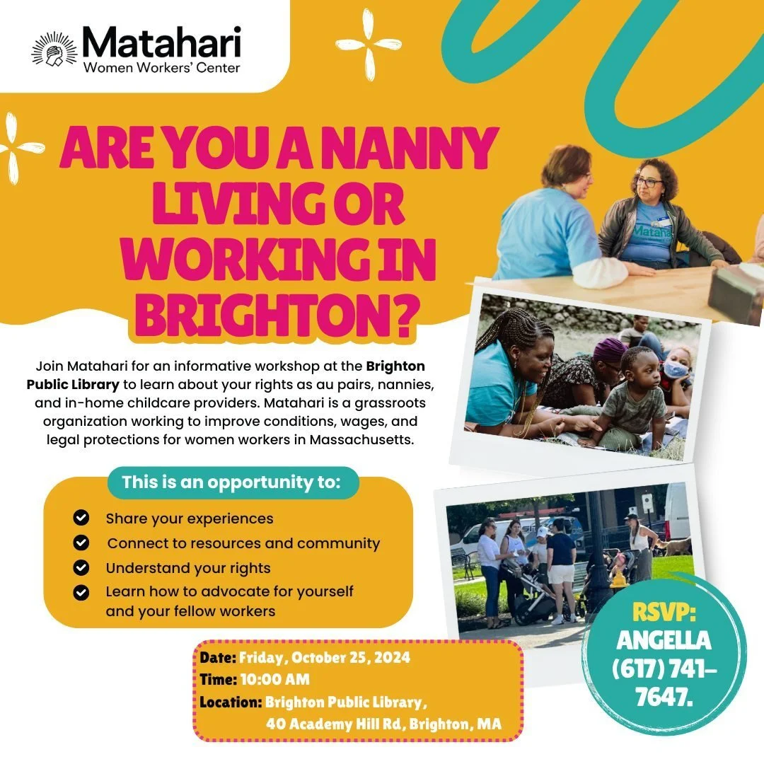 Are you a nanny or childcare provider in #Brighton? Don&rsquo;t miss this chance to join Matahari for a 'Know Your Rights' workshop on Friday, October 25 at 10 AM at the Brighton Public Library! Whether you're an #aupair, #nanny, or in-home childcare