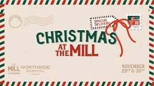 Christmas at The Mill 