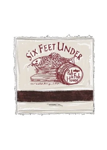 Six_Feet_Under_5x7.jpg