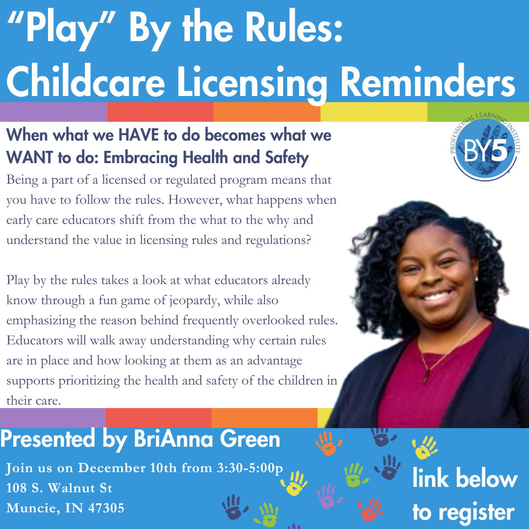"Play" By the Rules: Childcare Licensing Reminders