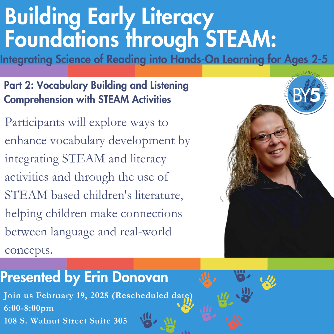Building Early Literacy Foundations through STEAM Part 2