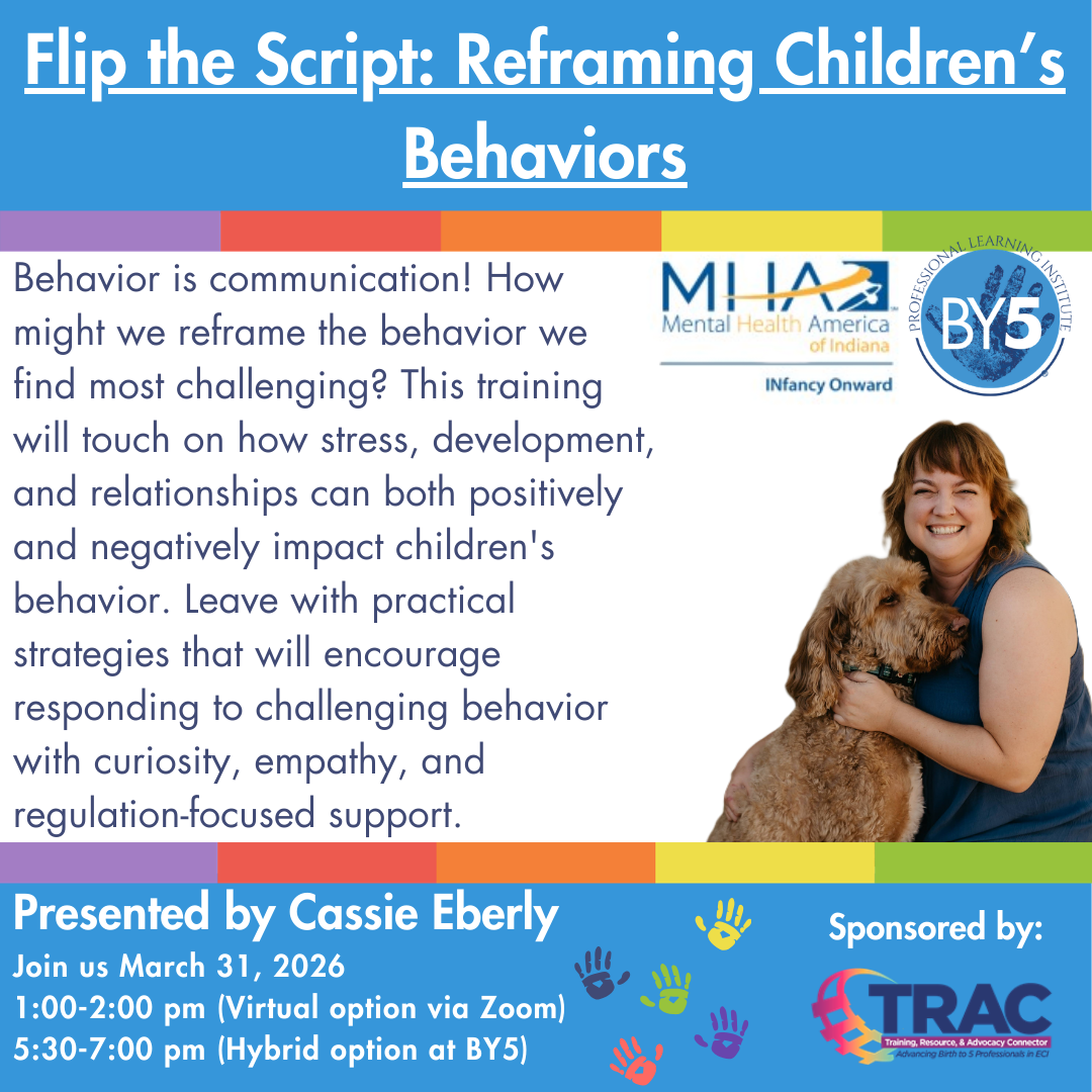 Flip the Script: Reframing Children's Behaviors (Virtual Session)