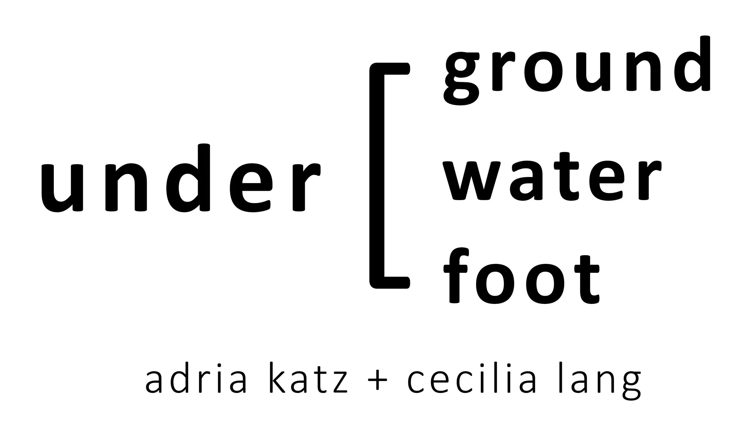 underwaterundergroundunderfootwithadriacecilia.jpg