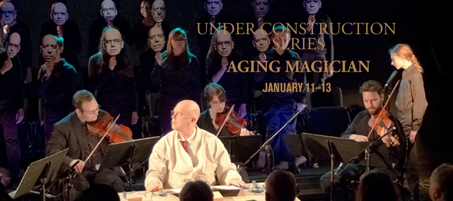 Aging Magician at the Under Construction Series at the Park Avenue Armory