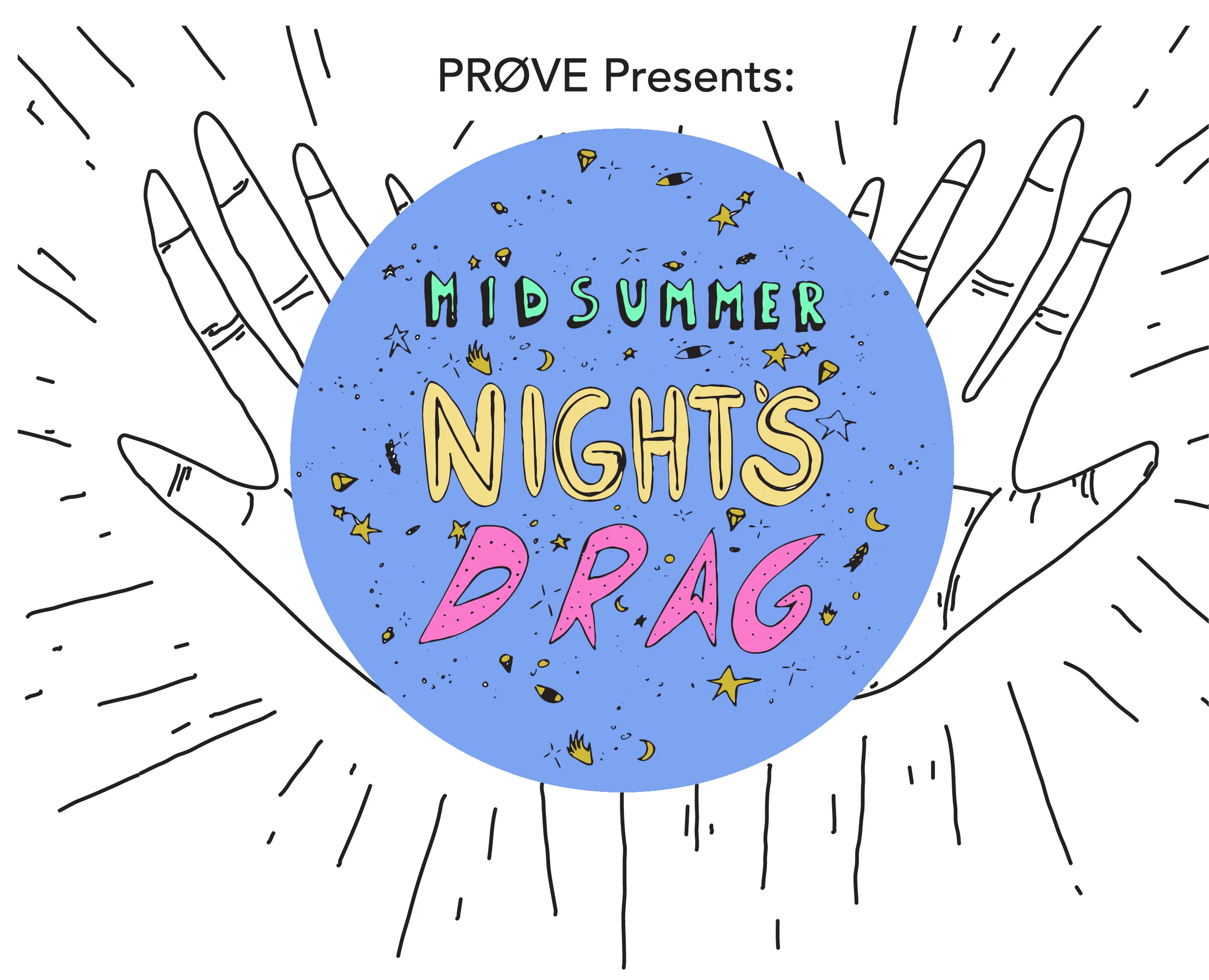 A midsummer night's drag 