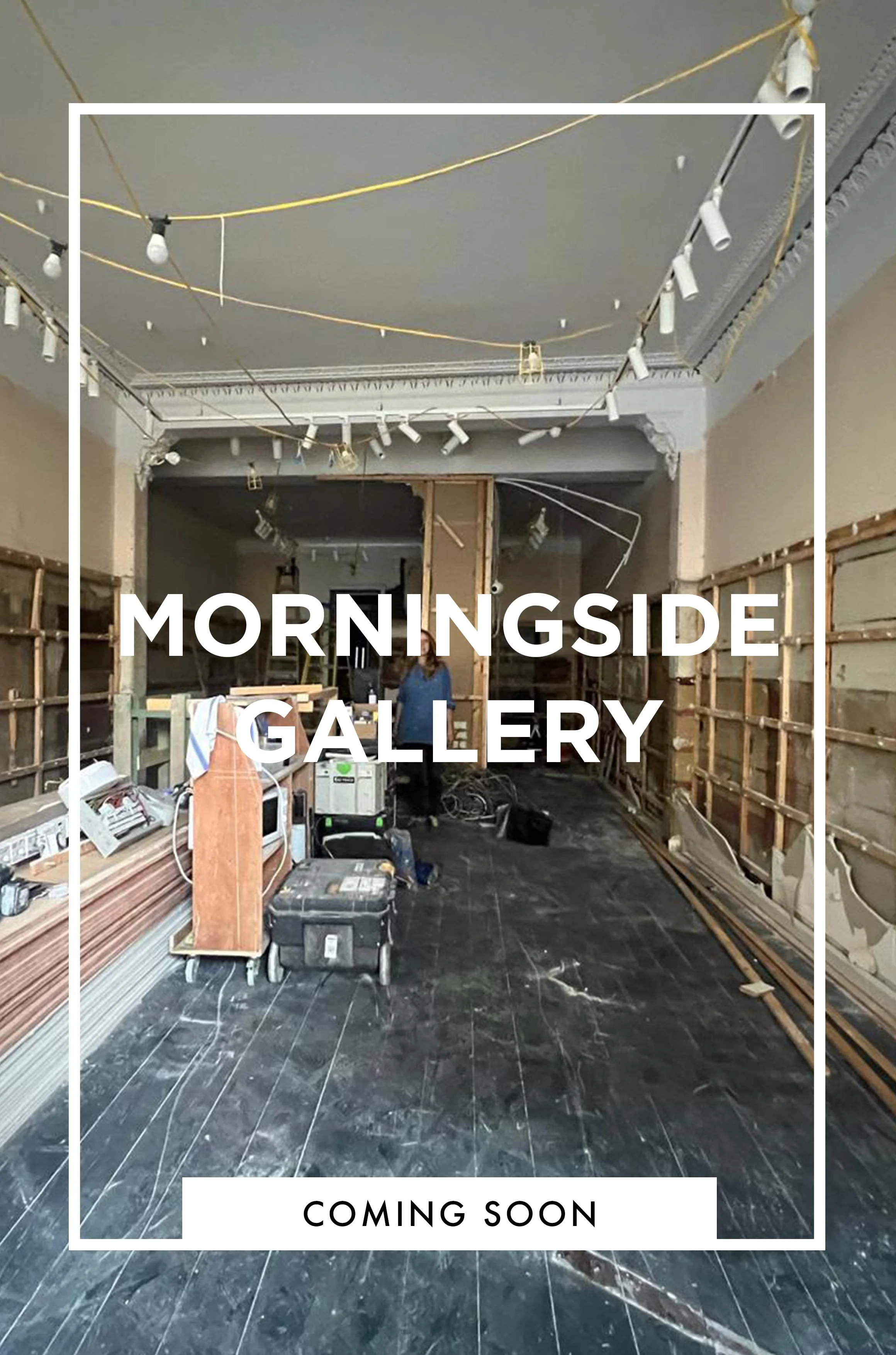 Morningside gallery coming soon.jpg
