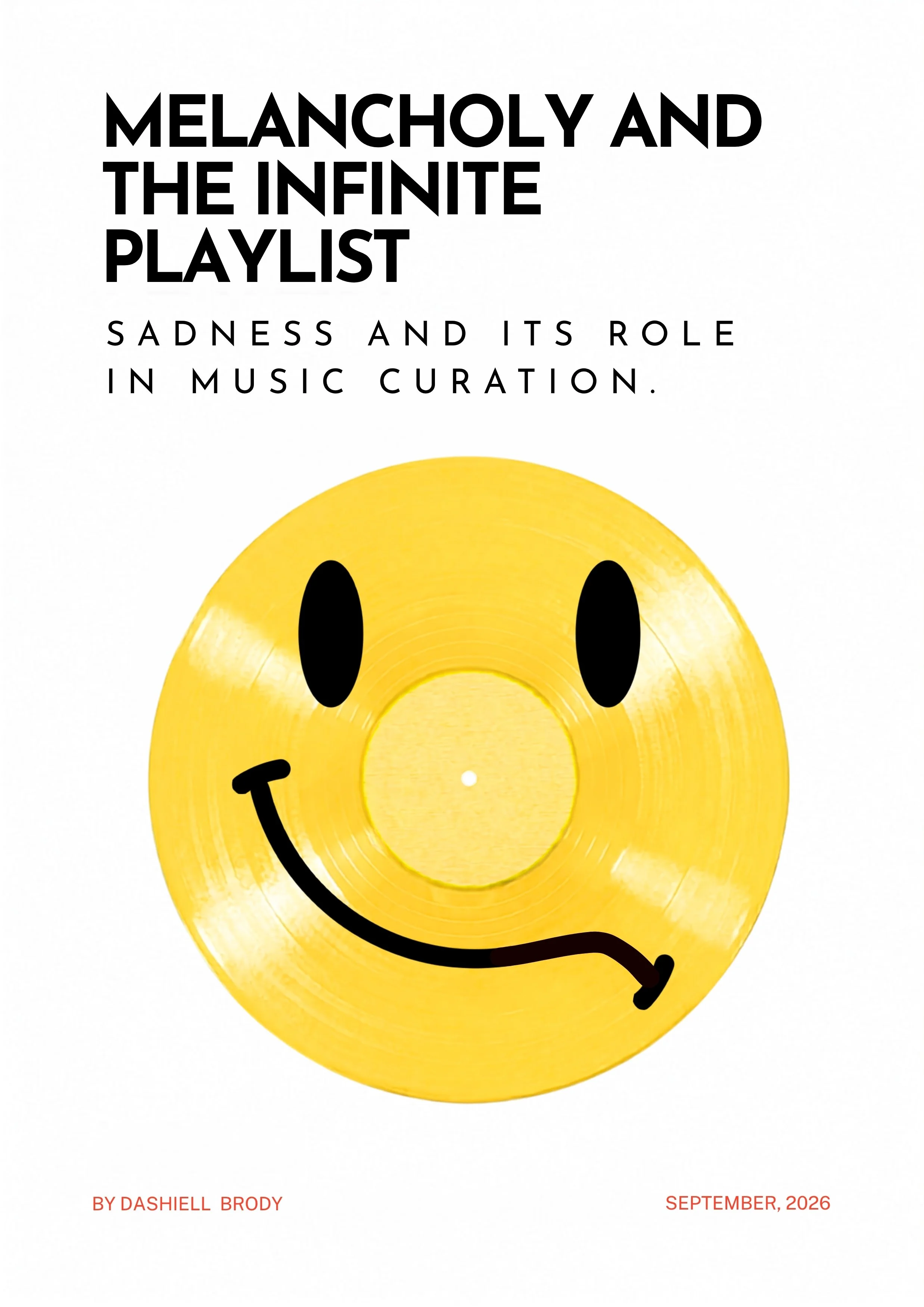 Main Page for Melancholy and the Infinite Playlist: Sadness and its Role in Music Curation