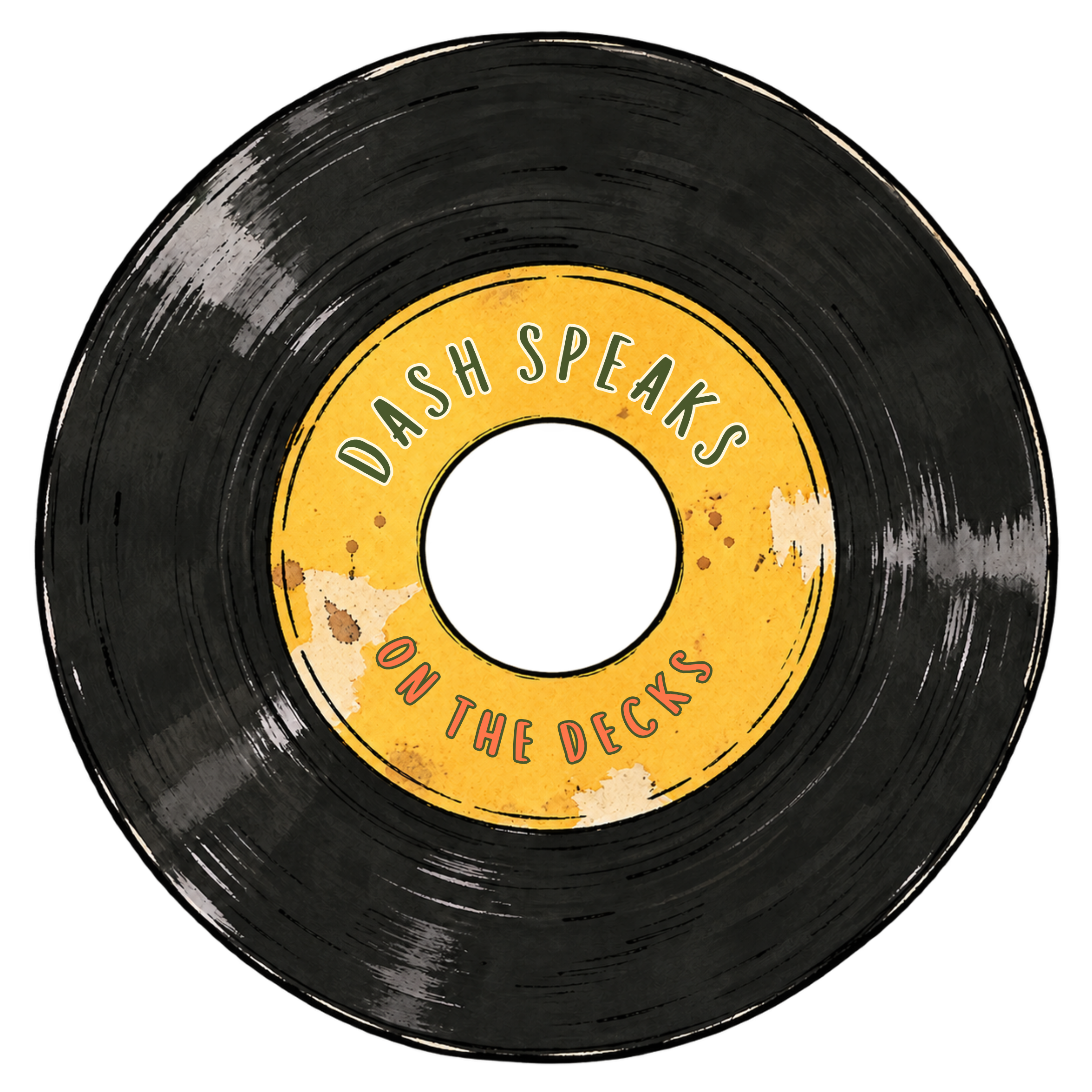 45 Record with Dash Speaks on the Label