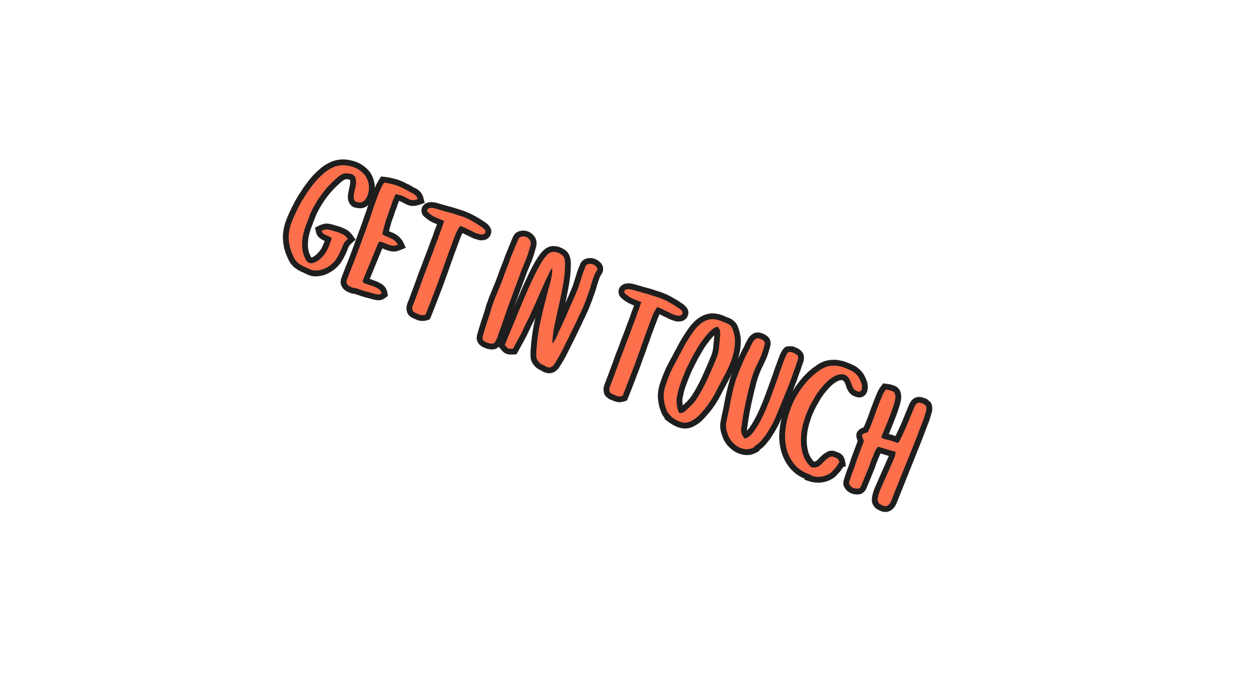Get in touch lettering
