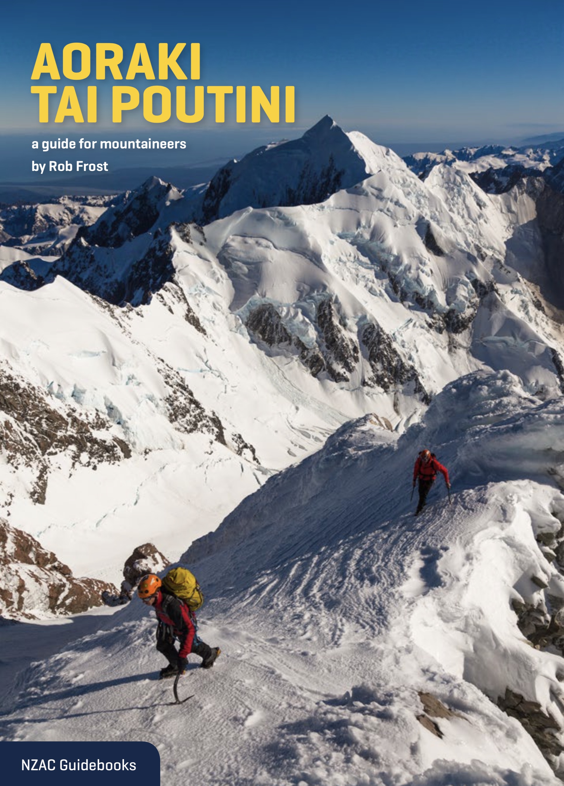 Rob Frost - A Guide for Mountaineers