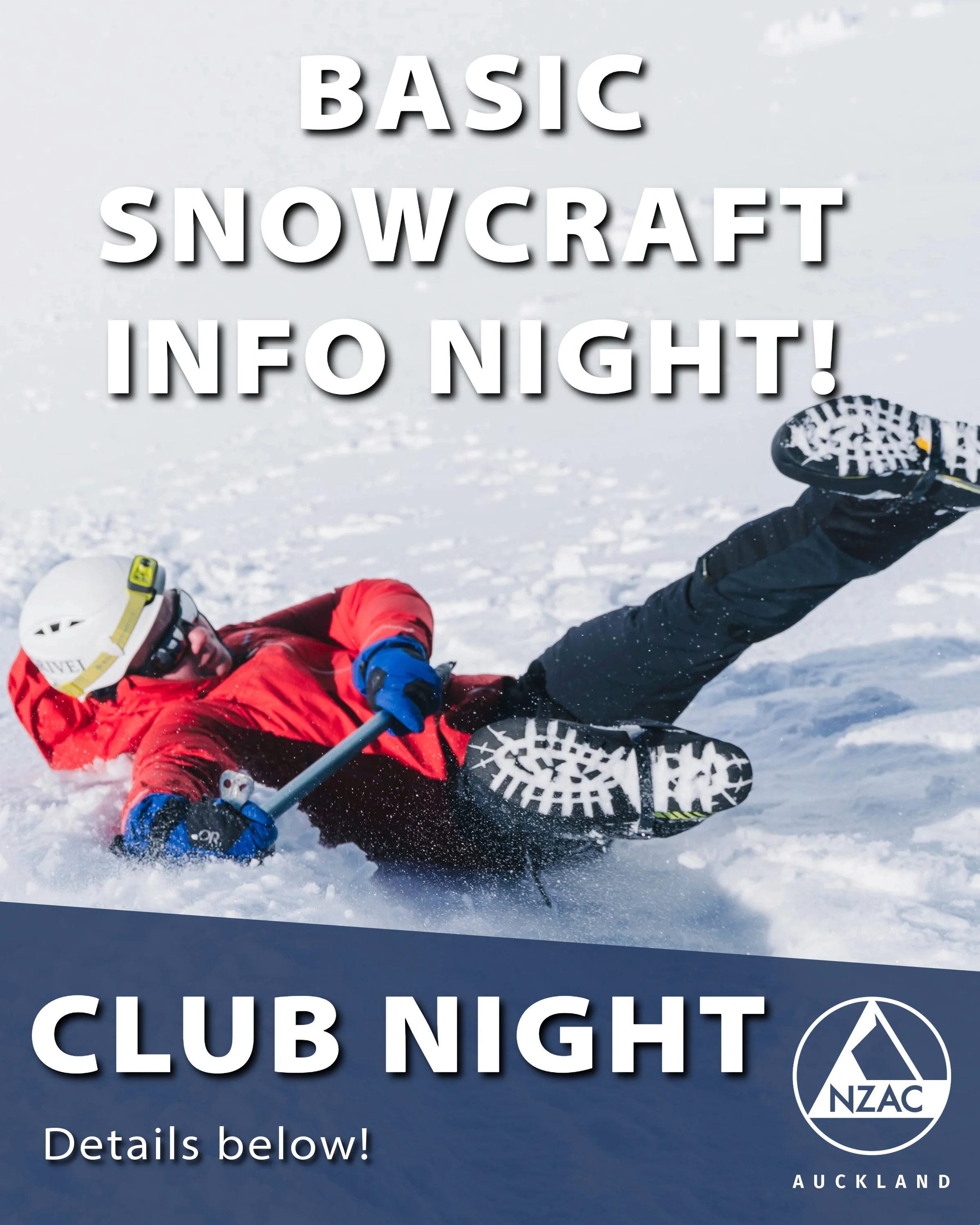 March Club Night - Basic Snowcraft 2025 INFORMATION EVENING