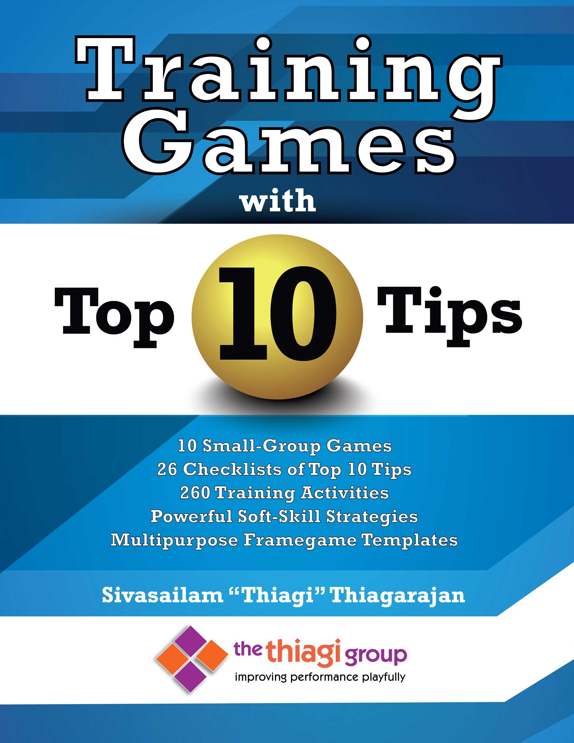 a new book from thiagi the thiagi group top 10 soft skills