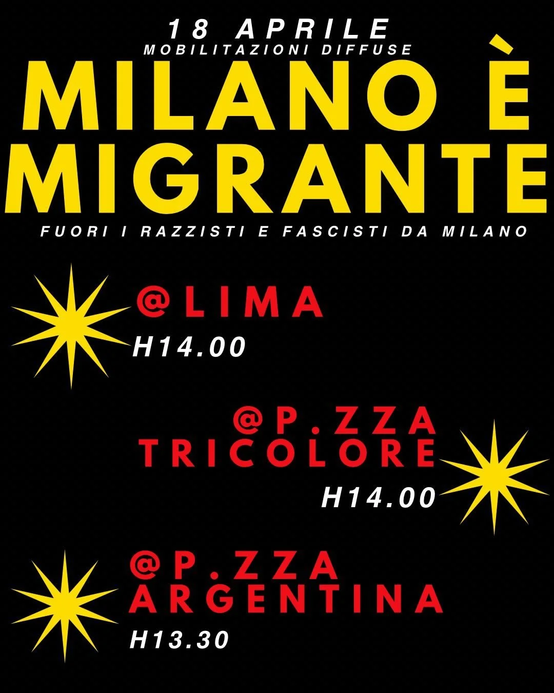 18 APRILE &ndash; FUORI RAZZISTI E FASCISTI DA MILANO

Salvini e la Lega hanno chiamato a raccolta i loro alleati europei di estrema destra, i cosiddetti patrioti, tutti sostenitori della remigrazione, che altro non &egrave; che un progetto di deport