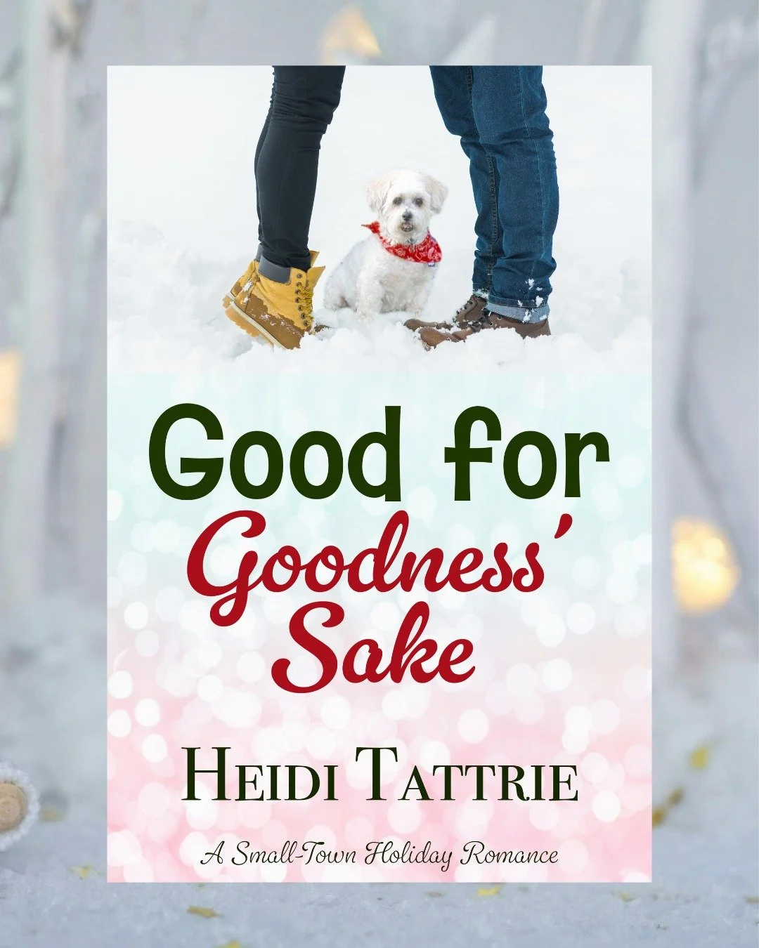 🎄 Surprise! My holiday novella (and cover reveal!) is ready early! 🎄

I was planning to release Good for Goodness&rsquo; Sake next week &hellip; but I couldn&rsquo;t wait to share it&mdash;and the cover&mdash;all in one fell swoop! It&rsquo;s here 