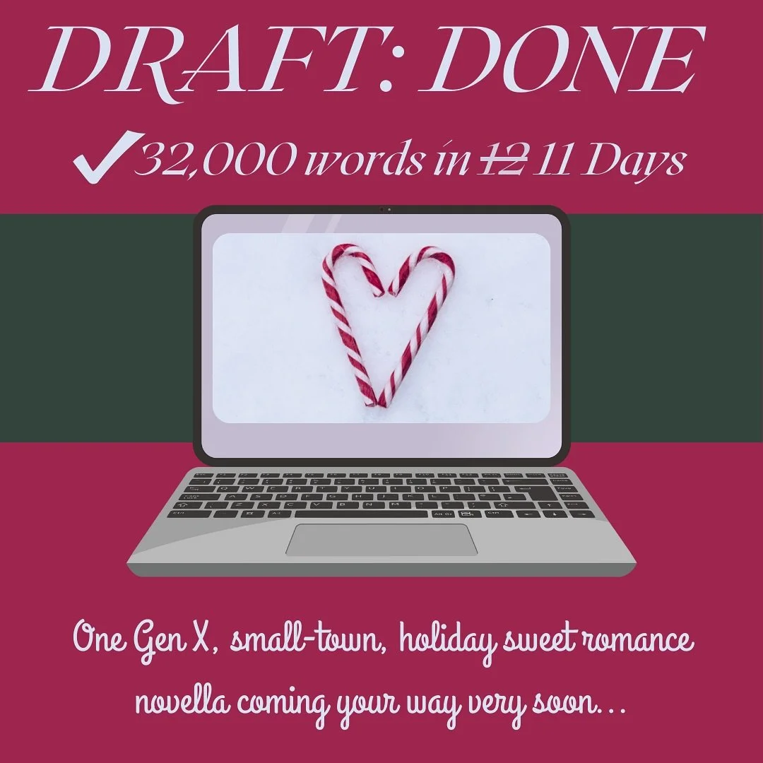 DRAFT COMPLETE!🎉

If you&rsquo;ve been following my daily word-count updates ... WE MADE IT!

I set a 12-day challenge for myself to write 24,000 words, and ended up finishing this Christmas sweet romance novella in 11 days &mdash; just over 32,000 
