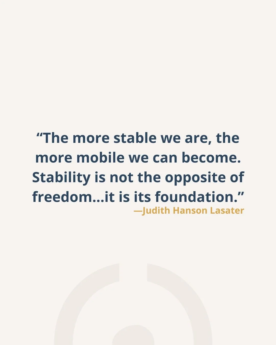 &ldquo;The more stable we are, the more mobile we can become. Stability is not the opposite of freedom, it is its foundation.&rdquo; &mdash; JHL⁠
⁠