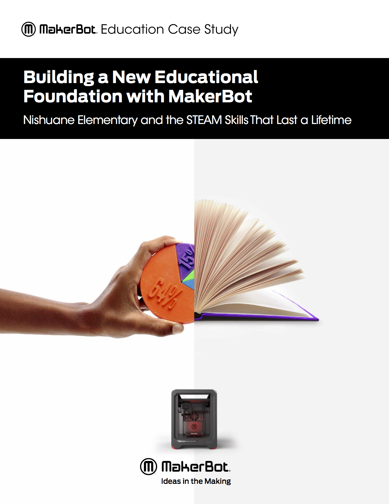 MakerBot-Nishuane-CaseStudy1.jpg