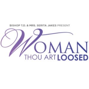 Woman Thou Art Loosed