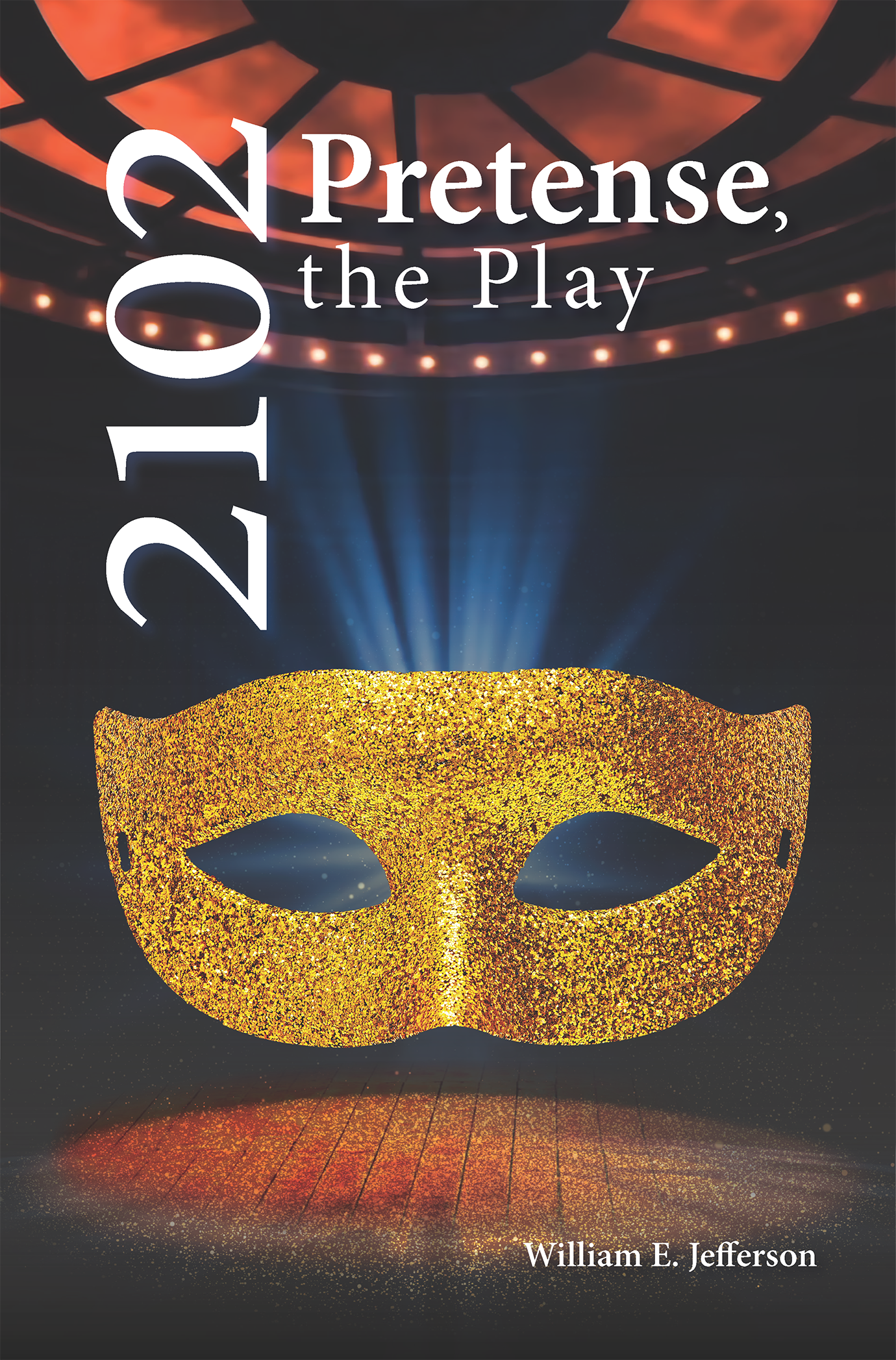 2102: Pretense The Play Book Cover