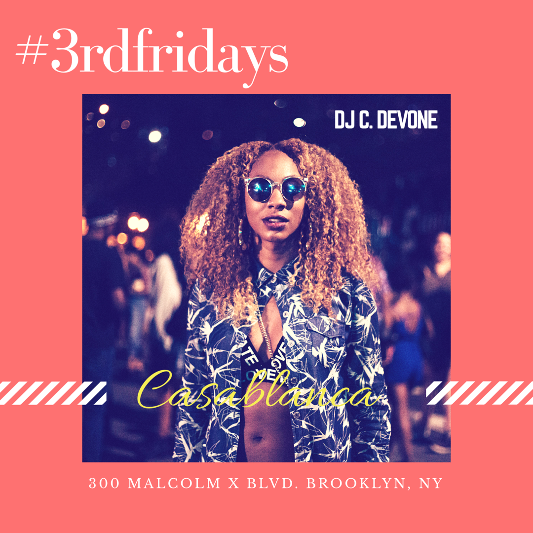 DJ C. DeVone at Casablanca BK 