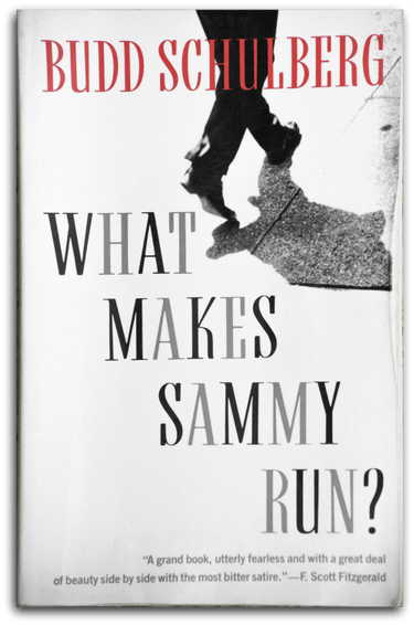 What Makes Sammy Run?
