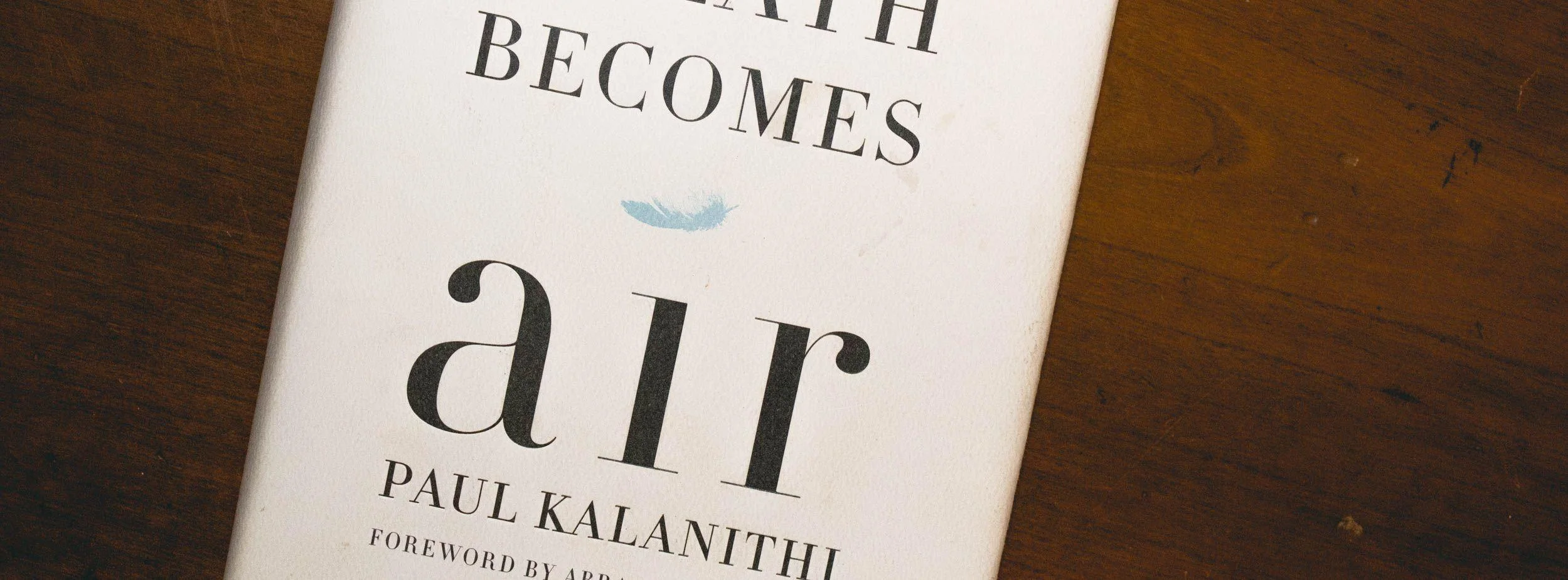 When Breath Becomes Air