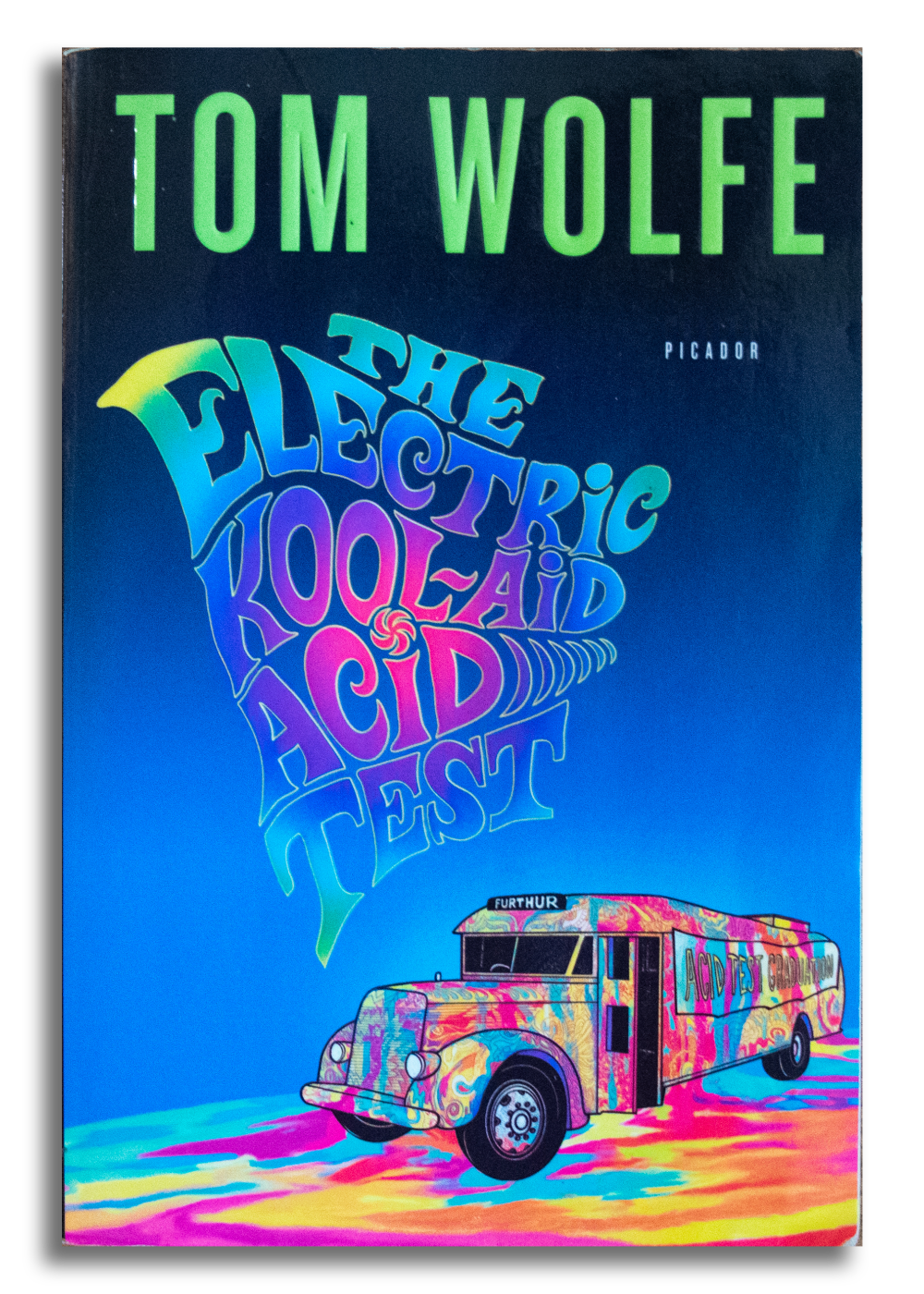 The Electric Kool-Aid Acid Test