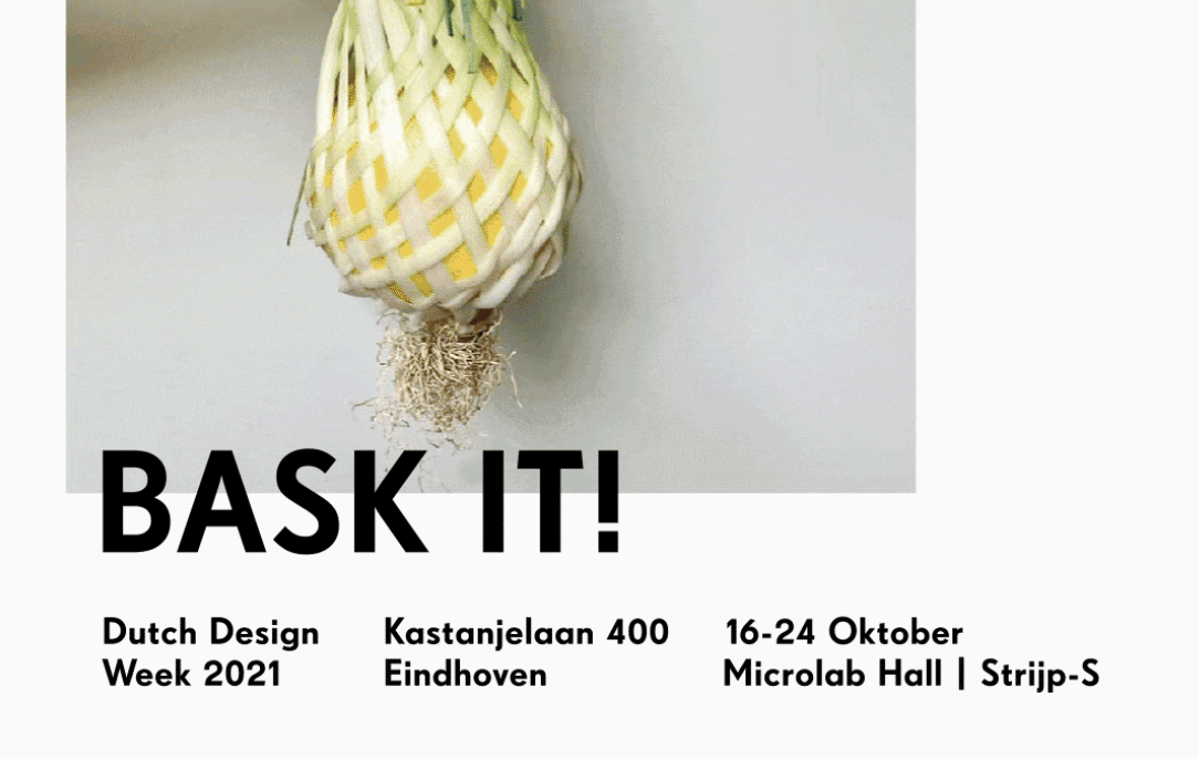 HOW&amp;WOW BASK IT! | Dutch Design Week