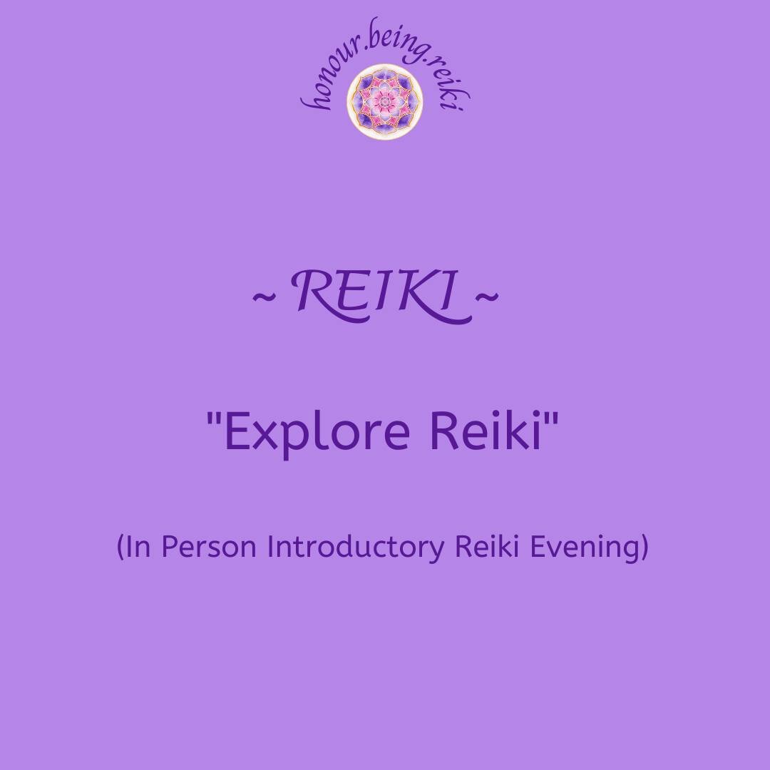 CURIOUS ABOUT REIKI?

TUESDAY 7TH MARCH 2023 AT 7.00 PM

Drawn to Reiki but not sure what to expect or how it can help you?

Book your place at this informal, experiential event which will take place on Tuesday 7th March 2023 at 7.00 pm (in person on