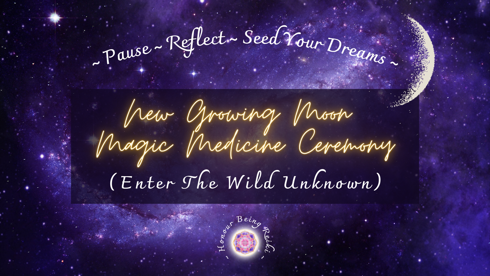 New Growing Moon Magic Medicine Ceremony