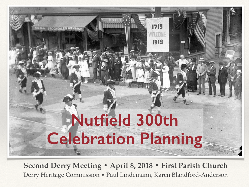 Nutfield 300th Planning - FPC April 8+ 2018.001.png