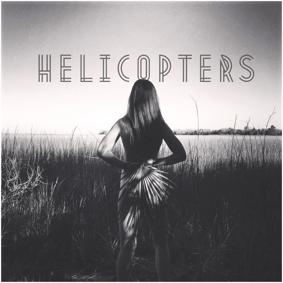 'Helicopters' Coming March 10th