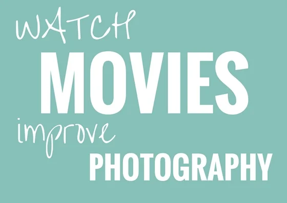 How Your Favourite Movie Can Improve Your Photography