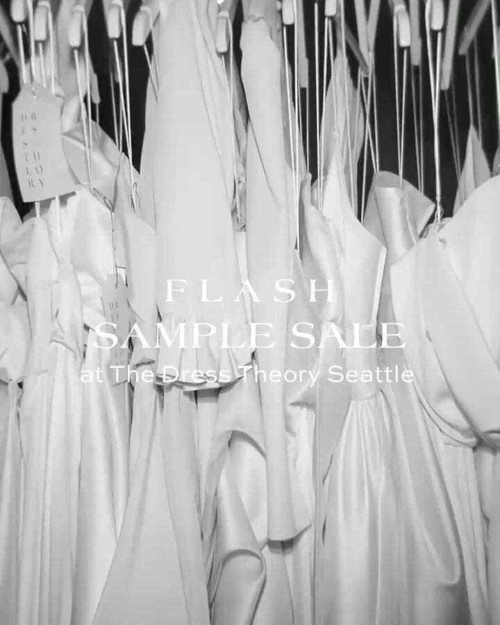 This week! Dresses for $1k and less at @thedresstheoryseattle at our sample sale, no appointments needed. Cross off wedding dress shopping from your wedding planning list this week with us ❤️
