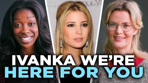 Ivanka, We're Here for You