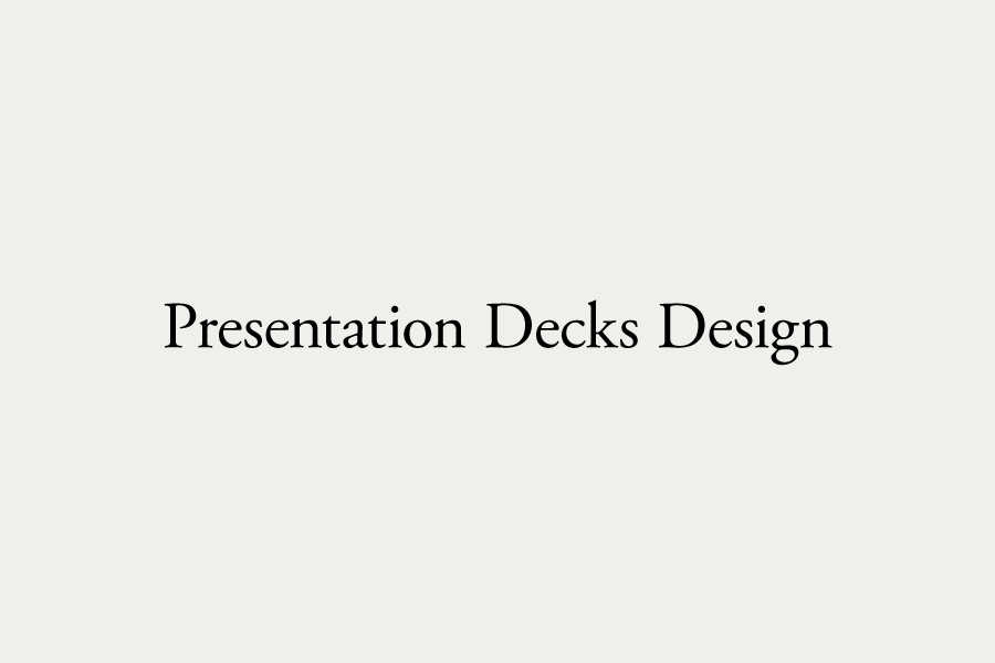 Presentation Decks
