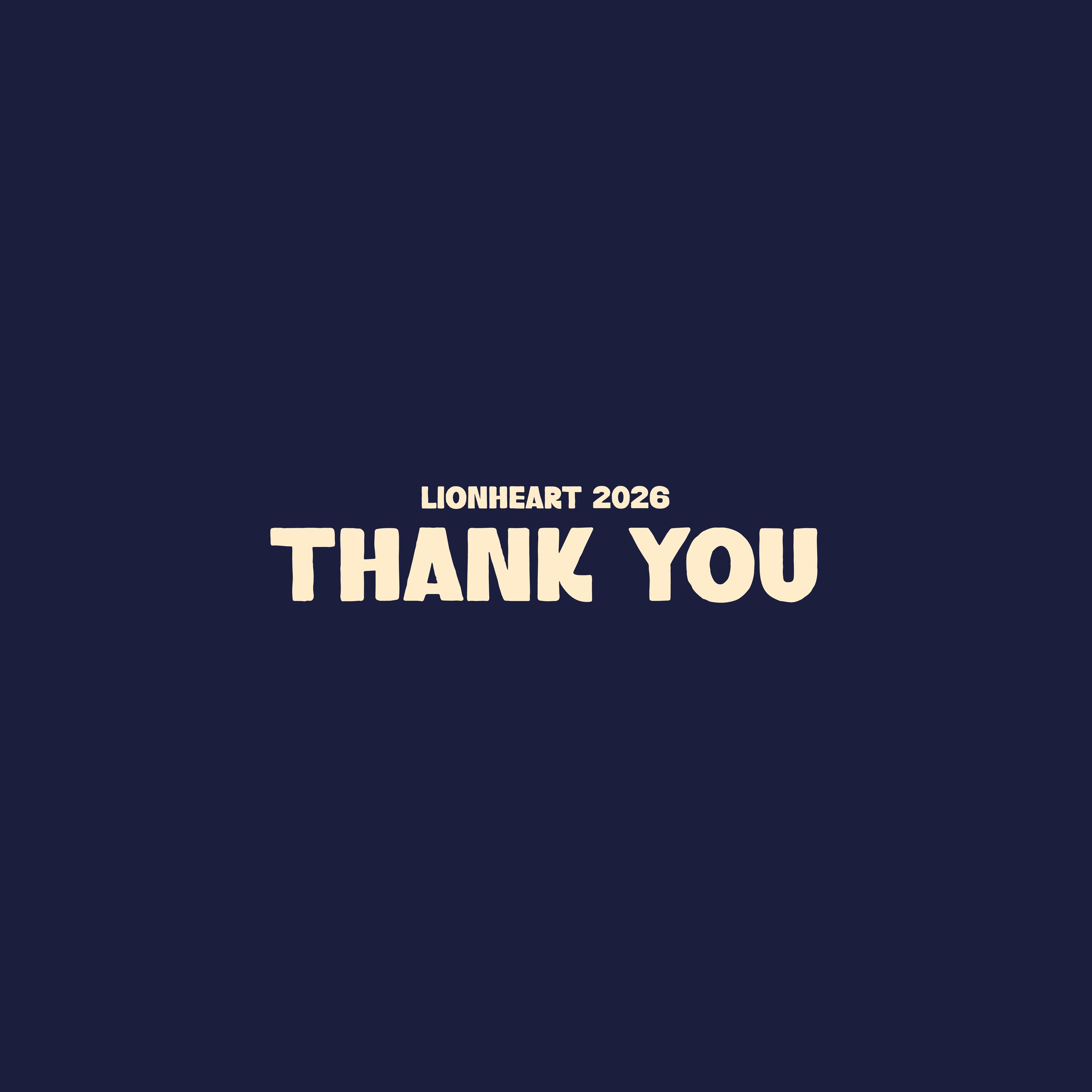 Lionheart 2026 THANK YOU Thumbnail blue.jpg