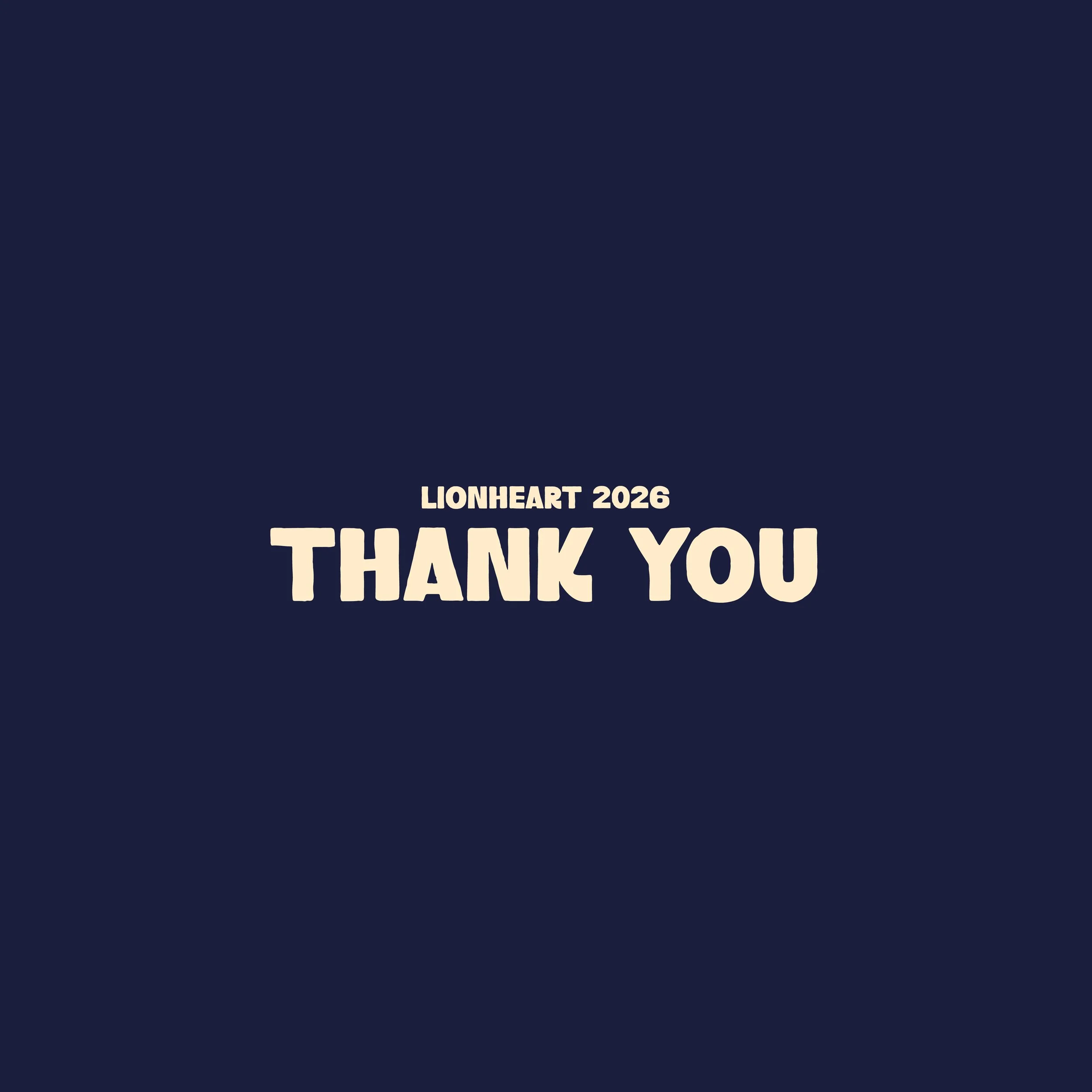 Lionheart 2026 THANK YOU Thumbnail blue.jpg