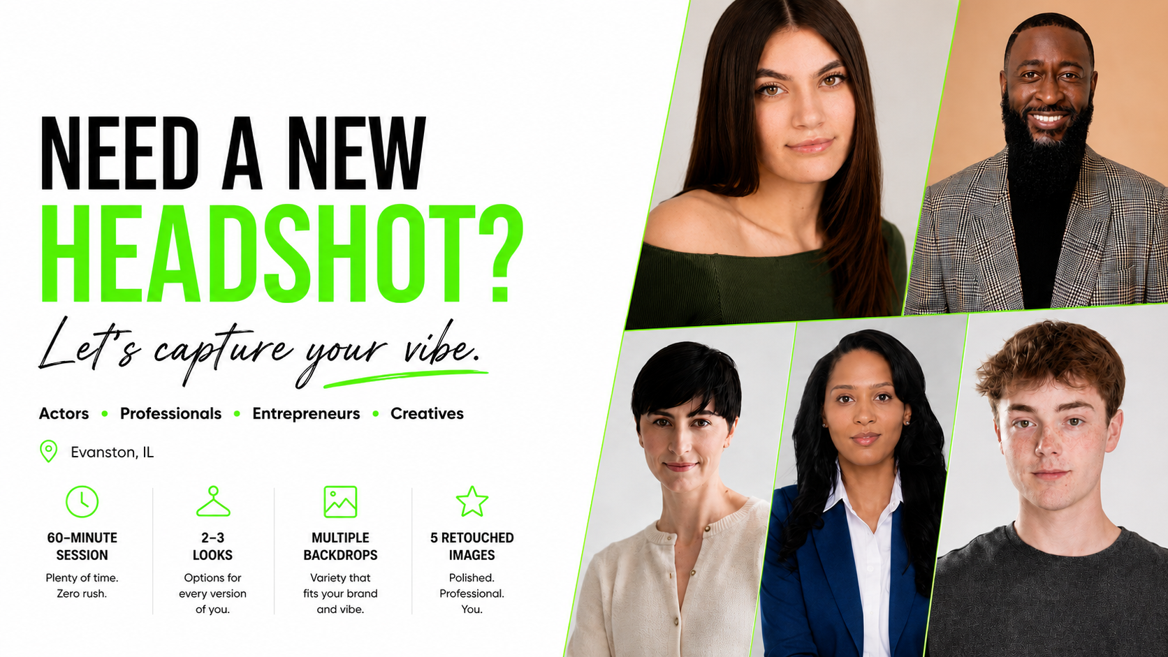 A promotional flyer for headshot photography services featuring diverse professional portraits, with text inviting viewers to capture their vibe, highlighting features like quick sessions, multiple looks, heavyweight backdrops, and retouched images. The flyer includes location info in Evanston, IL, and uses vibrant green accents.