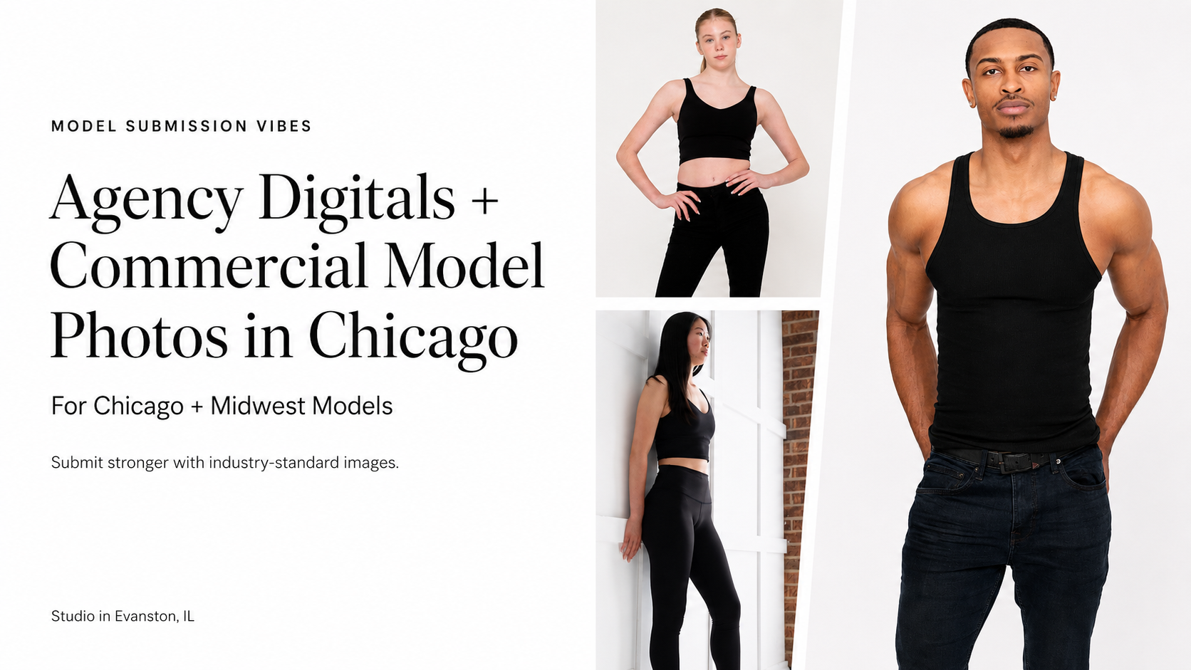 Promotional flyer for agency digital and commercial model photos in Chicago. Features images of three models in black athletic wear, with text indicating the service is for Chicago and Midwest models, and a studio located in Evanston, Illinois.