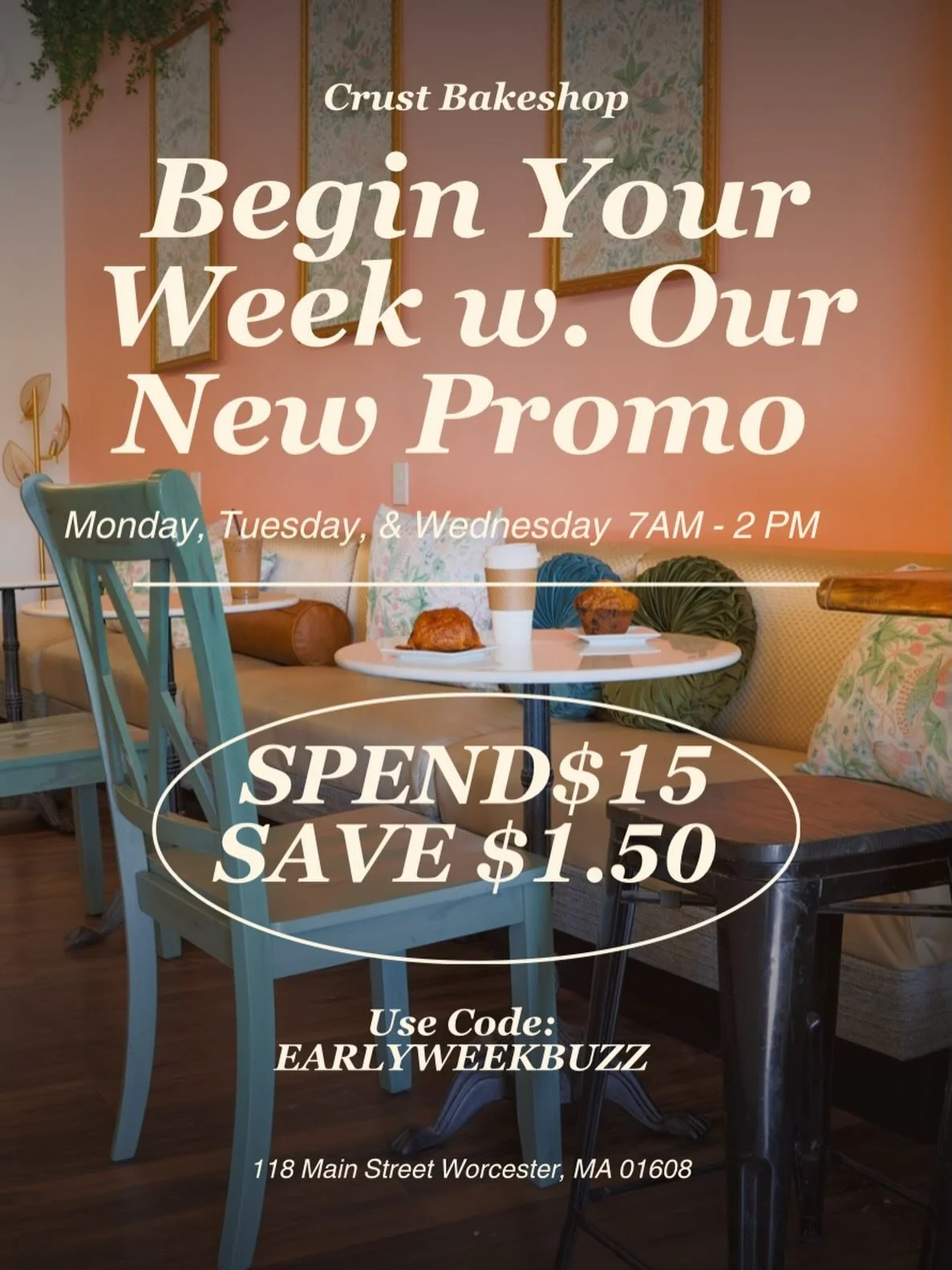 Starting the week the right way. 🙂&zwj;↕️
 (Crust Main St. Only) 

Monday&ndash;Wednesday, 7&ndash;2
Spend $15, save $1.50
Use code: EARLYWEEKBuzz

#Crustbakeshop #bodybycrust #worcestereats #localflavors  #worcestercoffeeshops